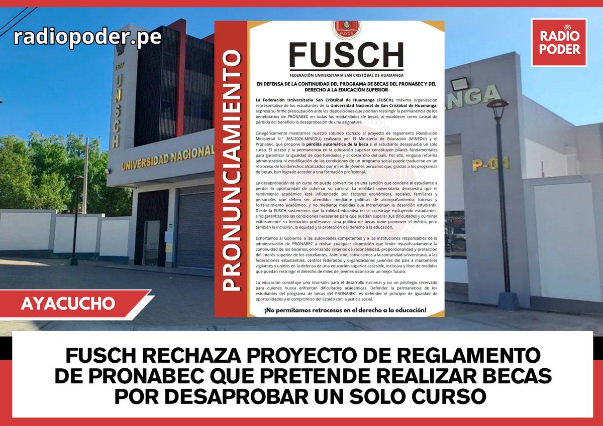 radiopoderperu's tweet photo. #Ayacucho 
FUSCH de la #UNSCH expresa su firme preocupación ante las disposiciones que podrían restringir la permanencia de los beneficiarios del Pronabec en todas sus modalidades, al establecer la desaprobación de una asignatura como causal de pérdida del beneficio. https://t.co/5Kfa0Vhi7F