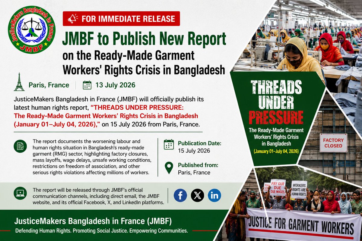 bd_bihr's tweet photo. JMBF to Publish New Report on the Ready-Made Garment Workers' Rights Crisis in Bangladesh  

 JMBF will officially publish its latest human rights report, "THREADS UNDER PRESSURE: The Ready-Made Garment Workers' Rights Crisis in Bangladesh on 15 July 2026 from Paris, France. https://t.co/RNLZICeycv