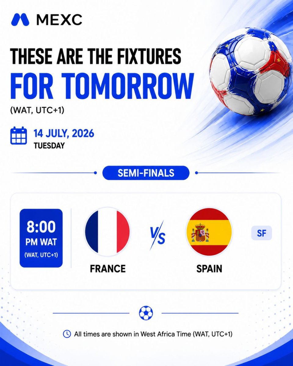 MEXC_AfricaBU's tweet photo. Who books the first spot in the World Cup Final? 

Predict the winner on MEXC Prediction Market and stand a chance to win!

💰 Reward Pool: $100
🎉 10 lucky winners will each receive a $10 Prediction Market Trading Bonus.

To enter:
✅ Follow @MEXC_AfricaBU & @Adebusoye22
✅ Join our Telegram: https://t.co/Wzu8iWDVAP
✅ Repost & tag 2 football fans