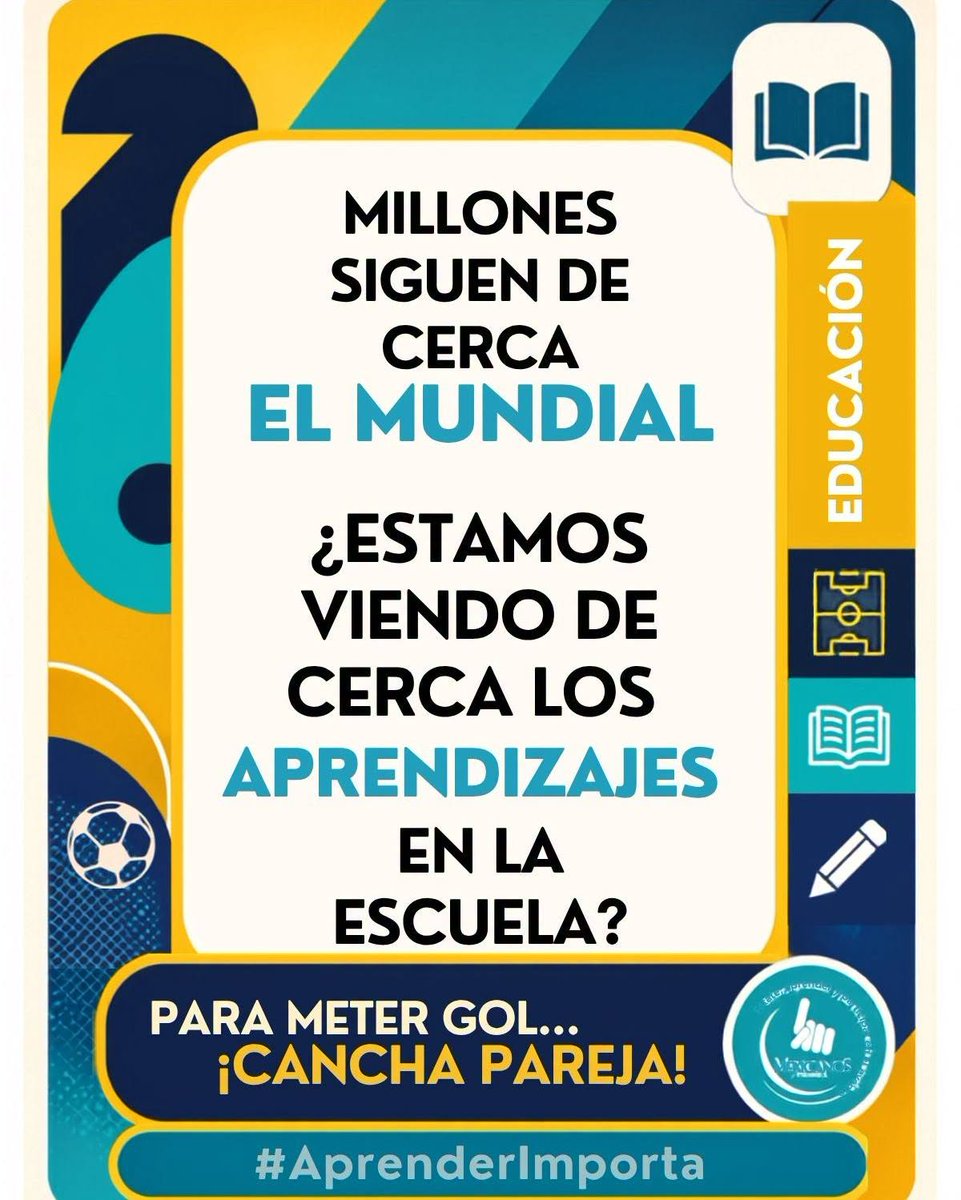 Mexicanos1o's tweet photo. México está pendiente del Mundial.
Pero hay otro marcador del que deberíamos estar pendientes el cierre del ciclo escolar.
El torneo dura unas semanas. Lo que se aprende en la escuela dura toda la vida.
#ParaMeterGolCanchaPareja #AprenderImporta https://t.co/1ul9noLCw6