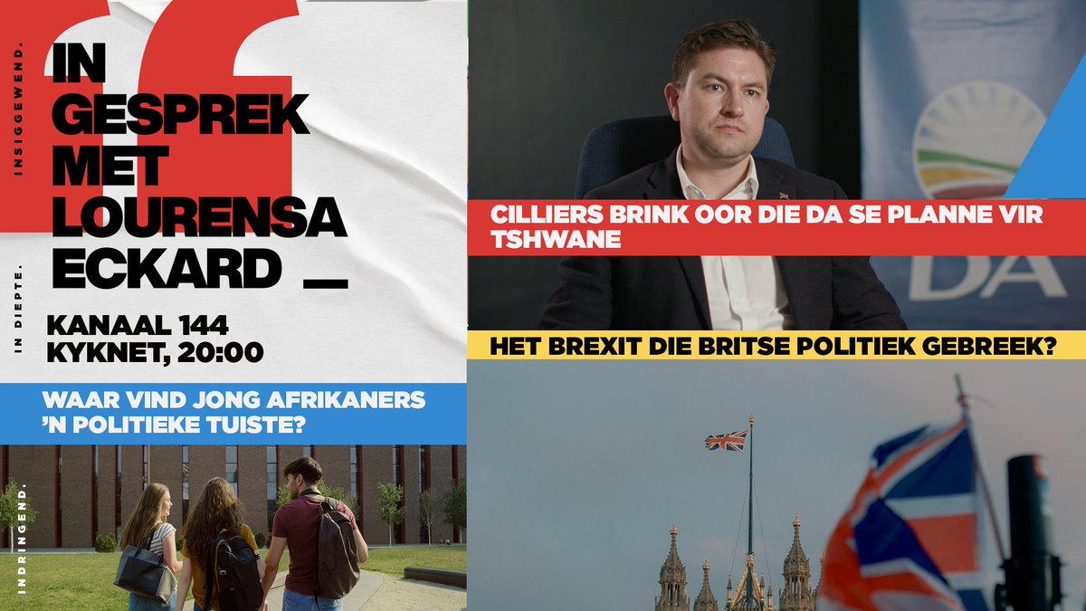 kykNETtv's tweet photo. Vanaand op #InGesprek: Wat wag op die ANC? Hoe lyk die stand van sake in Pretoria? En waar vind jong Afrikaners ’n politieke tuiste? Ons bespreek ook die jongste verwikkelinge in die Britse politiek.

Skakel in om 20:00 net op #kykNET @DStv kanaal 144 of stroom op #DStvStream. https://t.co/dOMCZvhD7m
