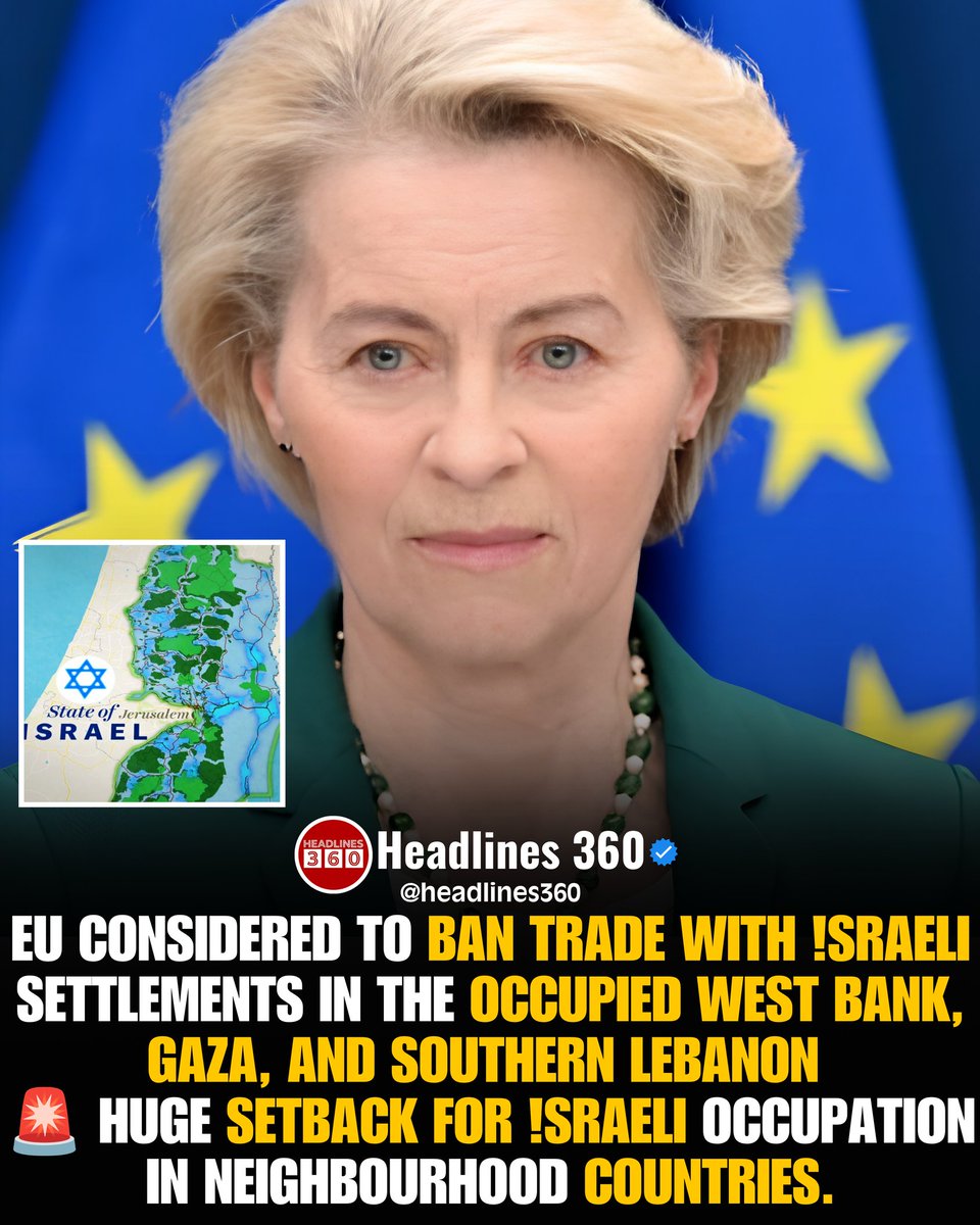 Headlines_360's tweet photo. The European Commission has officially presented legal options to EU governments regarding a potential total ban on trade with illegal Israeli settlements. EU Foreign Policy Chief Kaja Kallas noted the situation. #Headlines360 #EuropeanUnion #Israel #WestBank #Sanctions https://t.co/iqUCYGvq4s