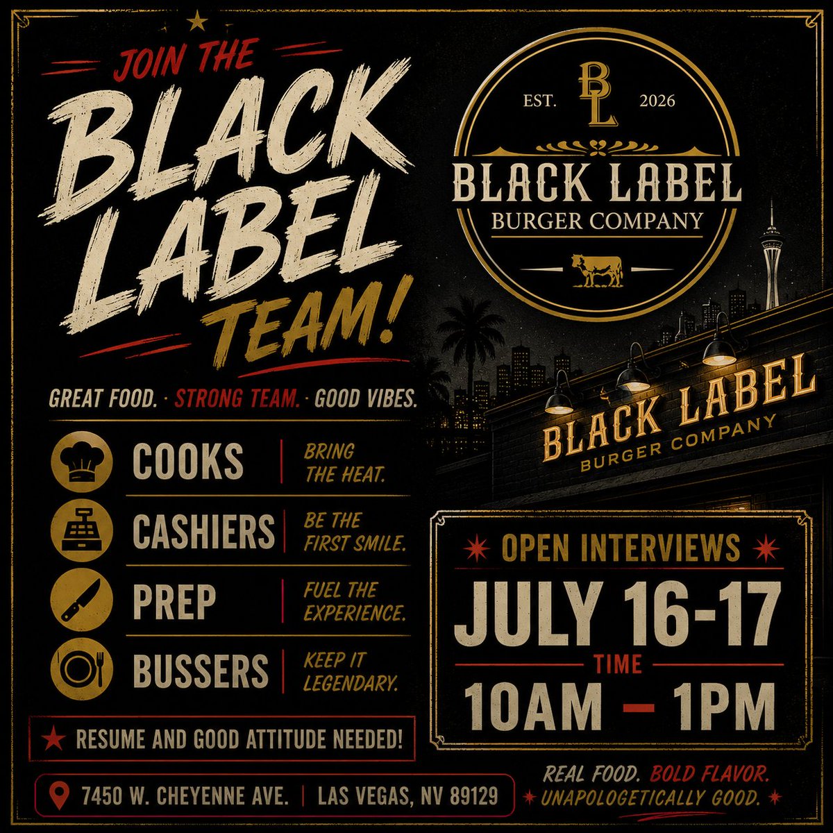 BlackLabelBCLV's tweet photo. 🚨 NOW HIRING!

Open Interviews:
📅 July 16 &amp; 17
⏰ 10 AM–1 PM
We're looking for Cooks, Cashiers, Prep Cooks &amp; Bussers.
📍7450 W. Cheyenne Ave.

#BlackLabelBurgerCo #MotownMonday #NowHiring https://t.co/7heI1ioVDV