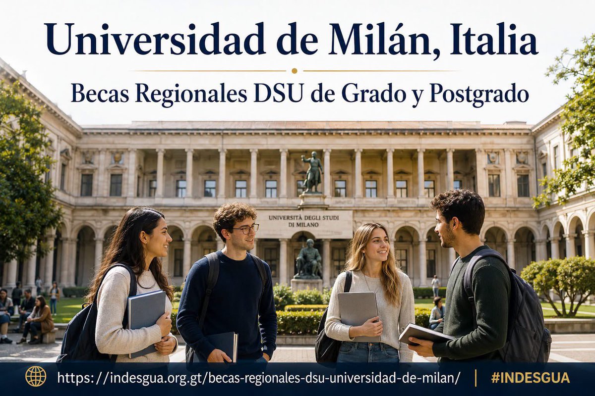 indesgua_becas's tweet photo. 🚨🎓 ¡Atención! 🇮🇹
Ya está abierta la Convocatoria de Becas Regionales DSU para realizar estudios de grado y postgrado en la Universidad de Milán, Italia.
📚 Más información:
https://t.co/8zmggc2fLT
#INDESGUA 🇮🇹✨ https://t.co/KaleFuY9Sy