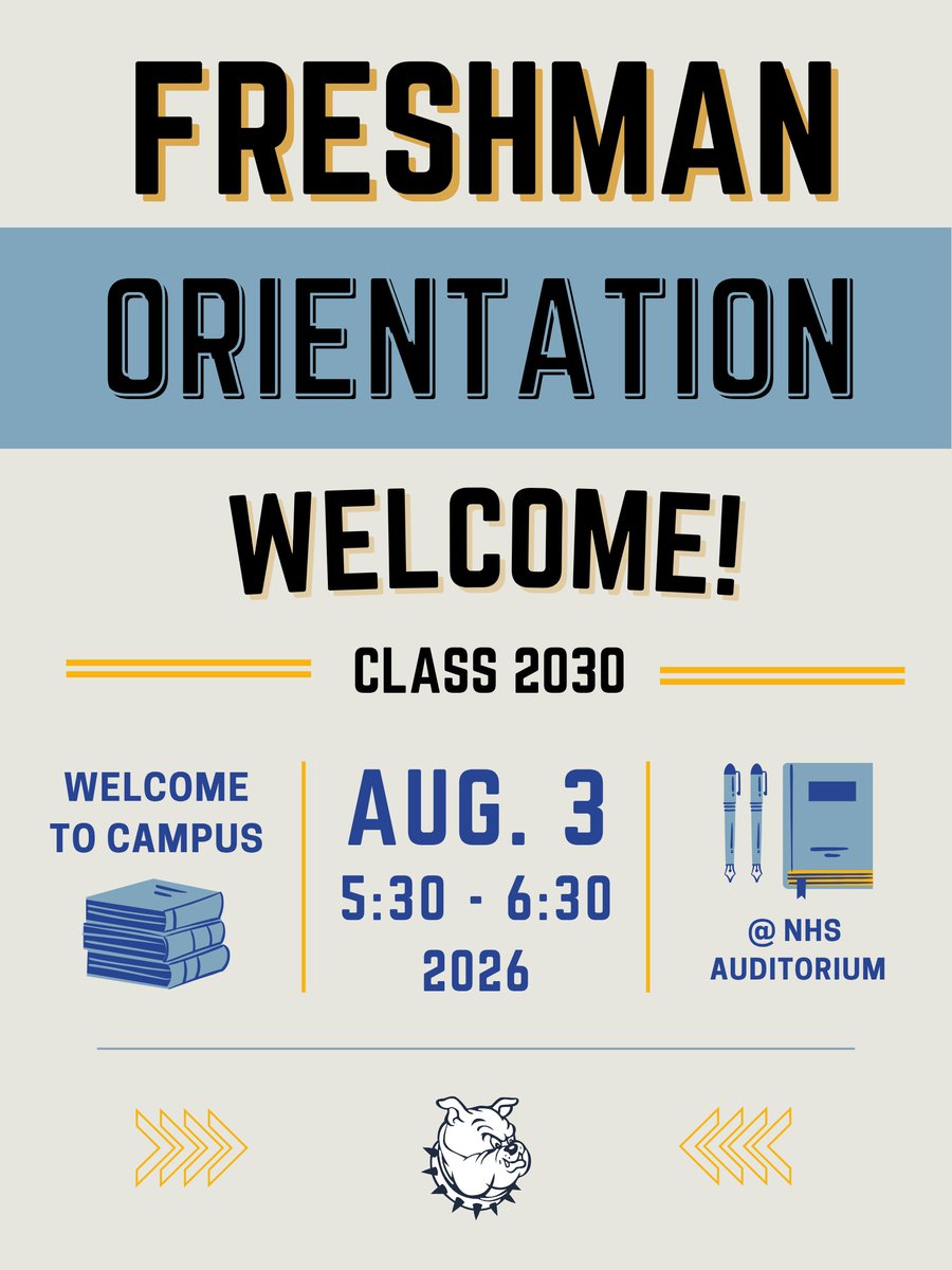 Newberry_HS's tweet photo. 🐾Freshmen Orientation | Class of 2030

Welcome to Campus! We are excited to meet you!  We look forward to helping you navigate your schedule and the building before classes start! 

AUG. 3
5:30 – 6:30
2026
@ NHS AUDITORIUM

#BulldogBuilt #IamNHS https://t.co/ygrUgFCgVU