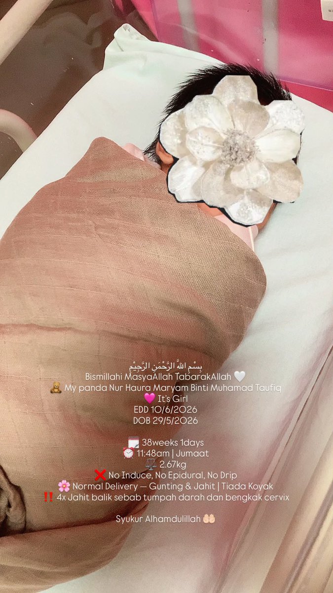 HazimaHadz's tweet photo. بِسْمِ اللّٰهِ الرَّحْمٰنِ الرَّحِيْم
Bismillahi MasyaAllah TabarakAllah 🤍

My Baby officially 1 month 2 weeks today! 🥹

🧸 My panda Baby M
💗 It’s a Girl
EDD 10/6/2026
DOB 29/5/2026

🗓️ 38weeks 1days
⏰ 11:48am | Jumaat
⚖️ 2.67kg

Syukur Alhamdulillah 🤲🏻
@taufiqz_ https://t.co/txKaUlhbt0