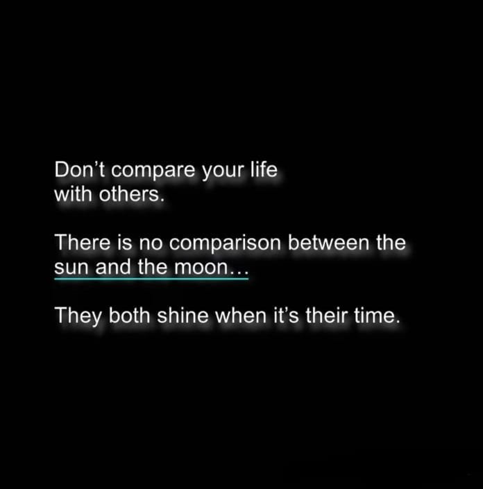 SallyCard210595's tweet photo. Don't compare your life 
with others.

There is no comparison between the 
sun and the moon...

They both shine when it's their time. https://t.co/XSRTP08Gbu