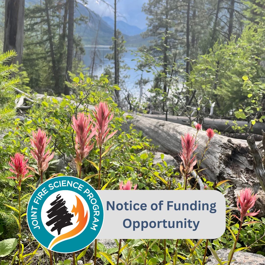 NRfirescience's tweet photo. @firesciencegov has released its FY2027 Notice of Funding Opportunity, now open through Sept. 17th. Funding is available to support research and science delivery that addresses emerging and long-term wildland fire management challenges. Learn more: https://t.co/PNYucBfNpz https://t.co/BObj4fpvdR