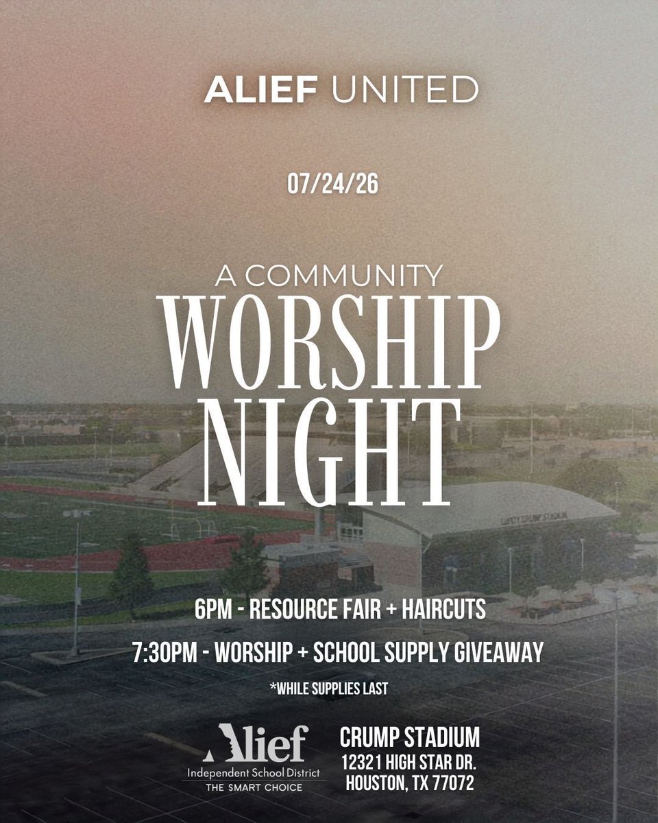 AliefISD's tweet photo. You’re invited to Alief United: A Community Worship Night!

Join us on Friday, July 24 at Crump Stadium for an evening of community, connection, and support.

🕕 6:00 p.m. – Resource Fair & Free Haircuts
🕢 7:30 p.m. – Worship & School Supply Giveaway (while supplies last)

Everyone is welcome—we hope to see you there!

📍 Crump Stadium | 12321 High Star Dr., Houston, TX 77072

#WeAreAlief #AliefUnited #YouBelongHere