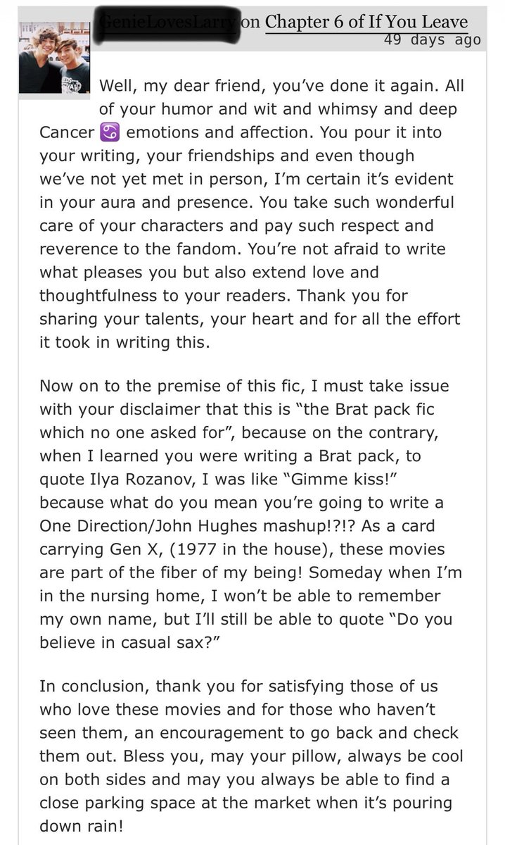 Larrysmomfics's tweet photo. There’s been a lot of discussion in my authors GC as well as on the TL lately about kudos, hits, ratios, stats, and summaries and what compels someone to read a fic. 

I personally treasure my comments over and above every other statistic. To me, it means the most that someone not only took the time to click into my fic, to read it, and to click a little heart button, but they went so far as to type out what they thought and specific things they loved, to make sure I knew how much they appreciated my story. 

With that in mind, I was thinking maybe we could start a thing where authors can share some comments they’re proud of and sprinkle them like fairy dust all over the timeline!✨✨✨

So to my fellow author friends, if you’re seeing this, I would love it if you would QRT, or comment below if you prefer, with some comments you’re proud of from a fic that you think deserves a bit more love, or maybe even just share some comments that made you feel proud of yourself! 🩷

I’ll go first! These are from If You Leave, my most recently posted fic. I’ll add the link in the comments!