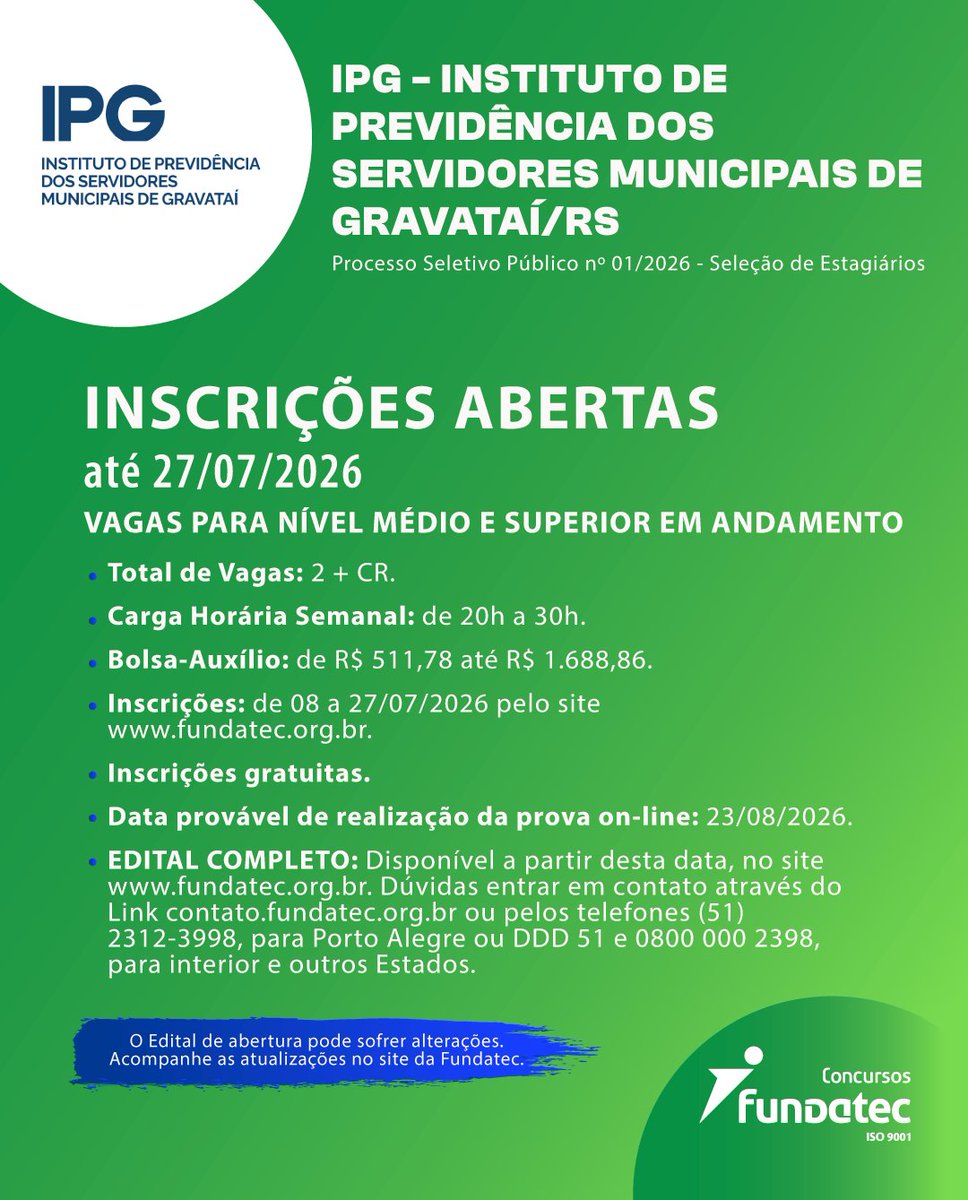 Fundatec's tweet photo. ⚠️ INSCRIÇÕES ABERTAS ⚠️

Processo Seletivo Público nº 01/2026 - Seleção de Estagiários

IPG - Instituto de Previdência dos Servidores Municipais de Gravataí/RS

📲 Confira o edital e inscreva-se: https://t.co/E0KxLLGSGv

#ProcessoSeletivo #IPG #Gravataí #RS #Fundatec https://t.co/s3Bub283qS