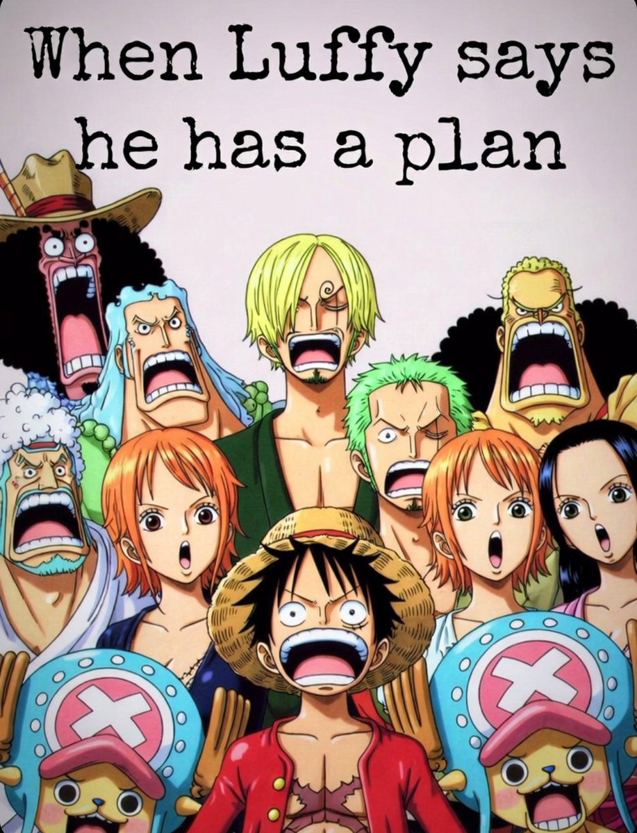 Neon_Kitsune_'s tweet photo. Luffy's plans in a nutshell #StrawHatCrew #OnePieceMemes https://t.co/gMrFae8Plz