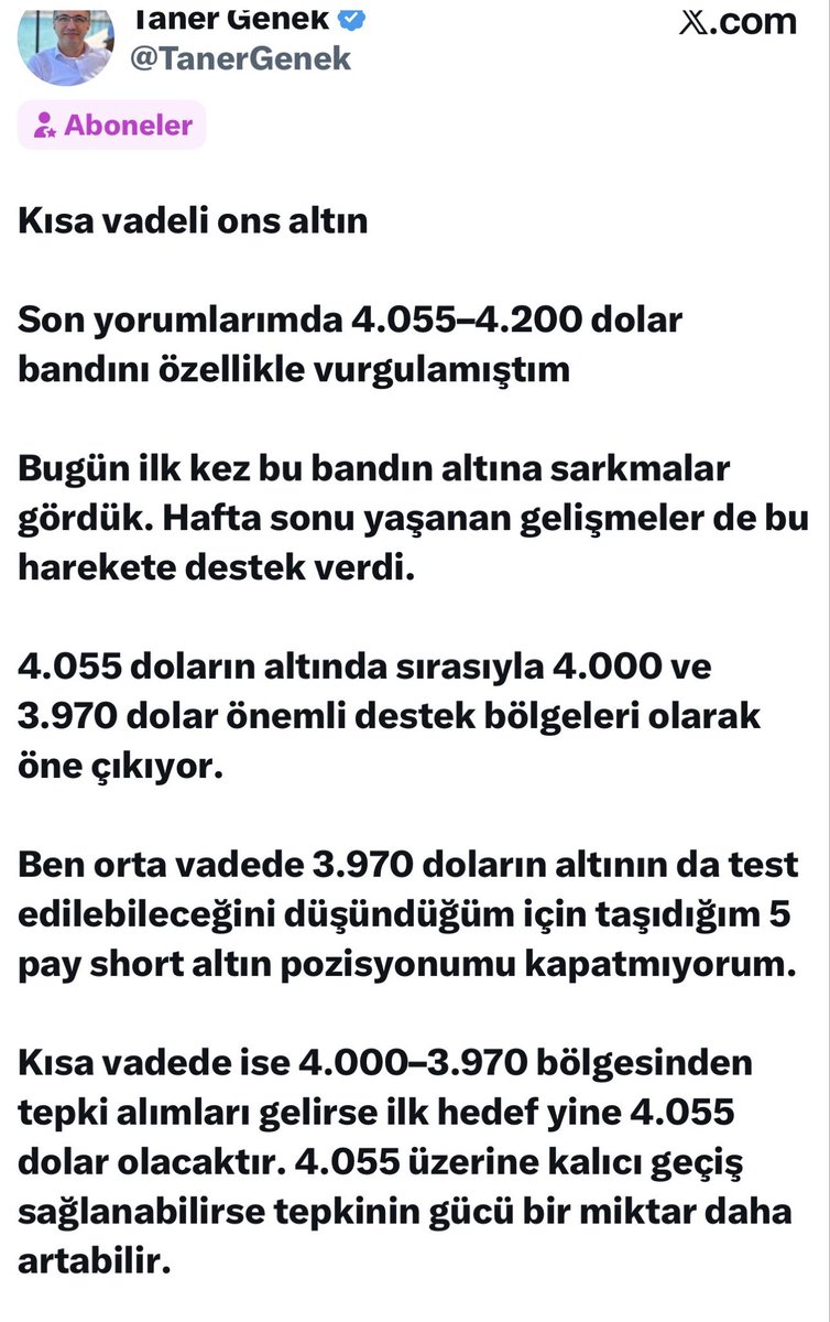 TanerGenek's tweet photo. 🟨 Altın Ons Yorumu

Ons altın, 4.055 doların altına yeniden sarkarak satış baskısını artırdı. Akşam saatlerinde gözler bir kez daha 3.970 dolar desteğine çevrilmiş durumda

Dikkat çeken nokta şu: 3.970 seviyesi artık çok fazla test edildi. Bir destek ne kadar çok test edilirse kırılma ihtimali de o kadar artar ‼️

Son “Trader’ın Not Defteri” yayınında da anlattığım gibi, 3.970 altında kalıcılık oluşması halinde 3.600 dolar bandına doğru yeni bir fiyatlama sürecinin önü açılabilir 

Bu nedenle bugün ve yarın, ons altın açısından orta vadeli yönün belirlenebileceği kritik günler olarak görüyorum ‼️✅

Yatırım kararlarınızı tek bir seviyeye göre değil, fiyatın bu bölgede göstereceği tepkiye göre şekillendirmenizde fayda var diyorum