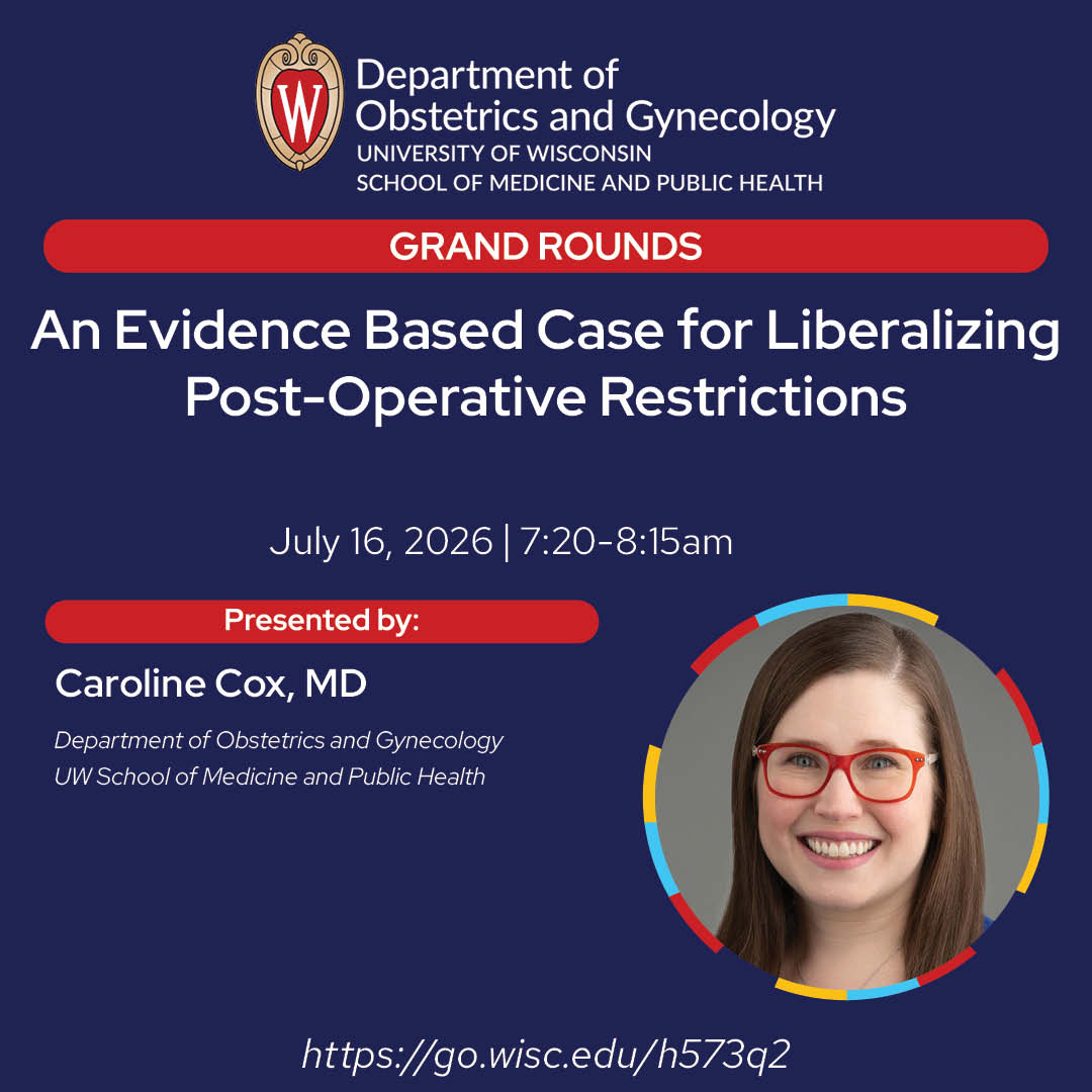 WiscObGyn's tweet photo. Join us this Thursday, July 16 for the Grand Rounds lecture "An Evidence Based Case for Liberalizing Post-Operative Restrictions", presented by Dr. Caroline Cox. Watch online, 7:20am: https://t.co/QOmCvnEH4x https://t.co/q9kZgtkzNx
