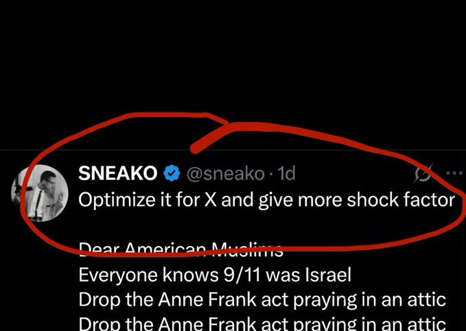 VividProwess's tweet photo. Muslim streamer SNEAKO accidentally posted this and deleted it.

He asked Grok to give his posts more "shock factor" for engagement.

It's all about clicks for these useless anti-Israel grifters. https://t.co/u7QpBsa2bC