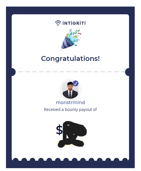 HmouriMonsif's tweet photo. Just scored a reward @intigriti https://t.co/uEZ33AbvvZ #HackWithIntigriti https://t.co/E5p5ADlcTt