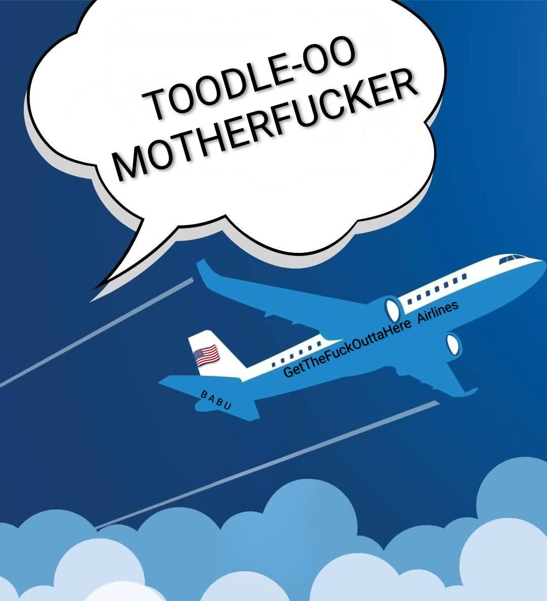gbabs66's tweet photo. @steveth75737857 Board 'em up on GetTheFuckOuttaHere Airlines and airdrop 'em somewhere over Antarctica https://t.co/Lu6LoIPxWs