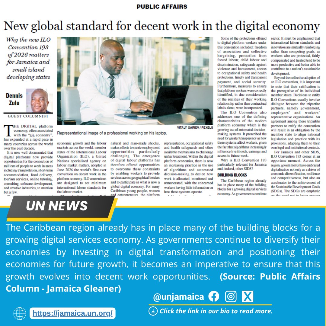 UNJamaica's tweet photo. In his latest @jamaicagleaner Op-Ed, UN Resident Coordinator @DennisZulu_  explores the "New global standard for decent work in the digital economy."

Click the link🔗 in our bio to read more💻⚖️ https://t.co/wZspI1FgN3