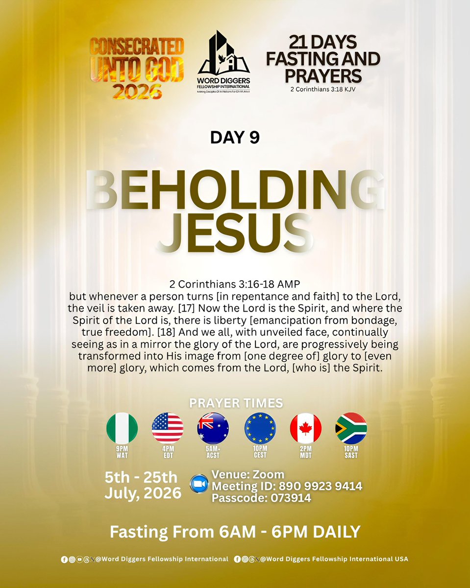 word_diggers's tweet photo. CONSECRATED UNTO GOD 2026
21 Days Fasting And Prayers 
2 Corinthians 3:18 

DAY 9
BEHOLDING JESUS https://t.co/j9d6IORin6