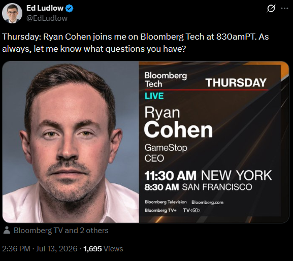 ReesePolitics's tweet photo. Breaking: GameStop Corp. CEO and Chairman Ryan Cohen is heading back to the media circuit by joining Bloomberg Tech on July 16, 2026 at 11:30 a.m. ET.

$GME https://t.co/VGgQjl5sJ8
