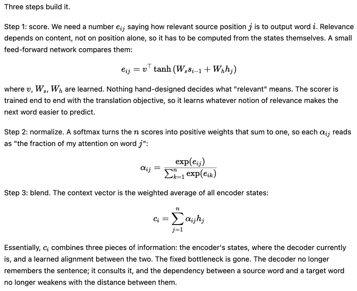 arindam_p13's tweet photo. Day 2: Where we left off: sequence-to-sequence models squeezed a whole sentence into one fixed-size vector, and long sentences got forgotten. In 2014, Bahdanau, Cho, and Bengio fixed that bottleneck by letting the decoder look back at every encoder state instead. How it works: https://t.co/EgFBSFkqYj