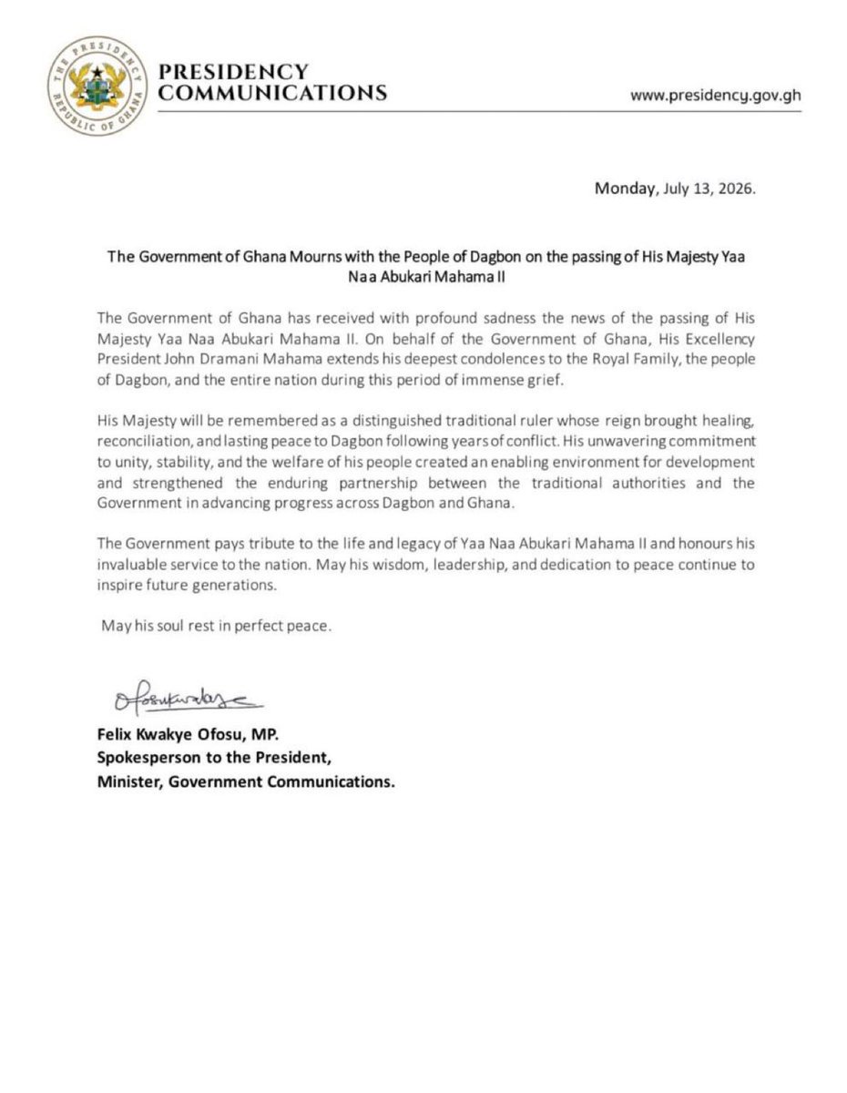 Denkyiraman1's tweet photo. Government mourns with Dagbon on passing of Overload of Dagbon Kingdom, His Majesty Ya-Naa Abukari Mahama II.

#DenkyiramanRadio #DRDigital #NewsAlert https://t.co/btCSx9F0Dr