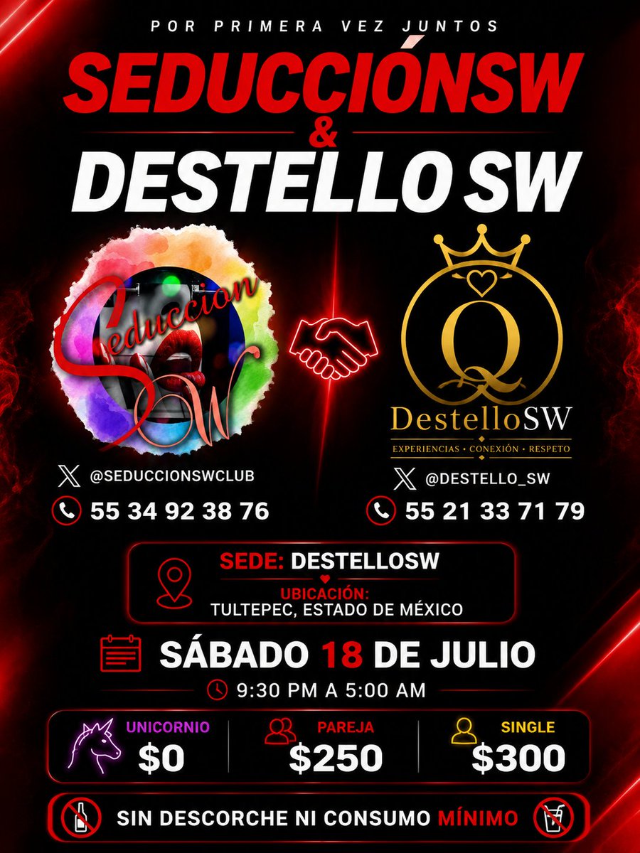 destello_sw's tweet photo. 🔥 Por primera vez juntos 🔥

@SeduccionSwClub &amp; @destello_sw Se unen  para vivir una noche de convivencia, conexión y buena vibra.

📍 Tultepec, Estado de México
📅 Sábado 18 de julio
🕤 9:30 PM – 5:00 AM

📲 Informes y reservaciones por WhatsApp. https://t.co/oMzIB7qjRH