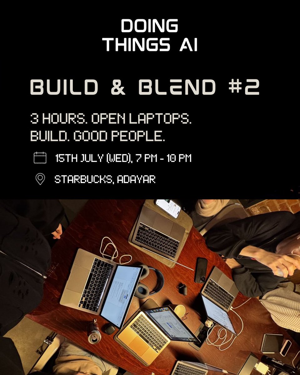 DoingThingsAIHq's tweet photo. Build &amp; Blend #2 is back.

Three hours. One table. A room full of builders.

Just building, solving problems, sharing feedback, and shipping.

Bring your laptop. We’ll bring the builder energy.

Register here: https://t.co/JBAKLJFpgF https://t.co/WK6pYM2TJU