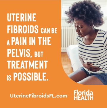 HealthyFla's tweet photo. July is Uterine Fibroid Awareness Month. 

Uterine fibroids are common, noncancerous growths that develop in or on the uterus. While many people have no symptoms, fibroids can cause heavy menstrual bleeding, pelvic pain or pressure, frequent urination, and may make it harder to get or stay pregnant.

If you're experiencing any symptoms, talk with your health care provider. Treatment options are available. To learn more, visit https://t.co/RQZmxSqWjL.

#UterineFibroidAwareness #WomensHealthAwareness #FloridaHealth