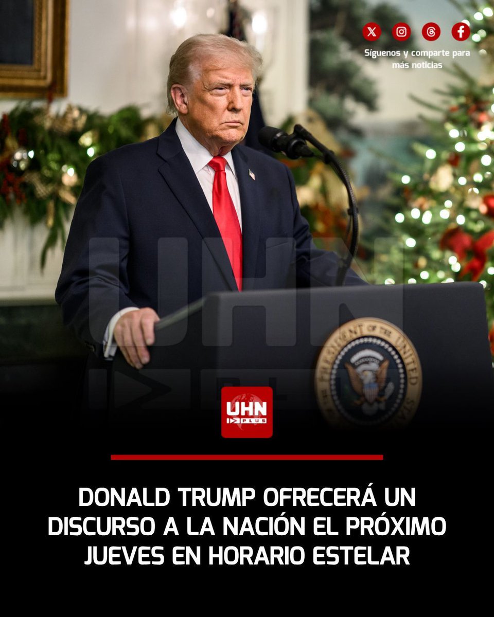 UHN_Plus's tweet photo. 🇺🇸‼️ | ÚLTIMA HORA — El Presidente Donald Trump emitirá un mensaje dirigido a toda la nación el próximo jueves por la noche a las 9:00 P.M. (hora del Este de los Estados Unidos). https://t.co/OcXD2cC8tW