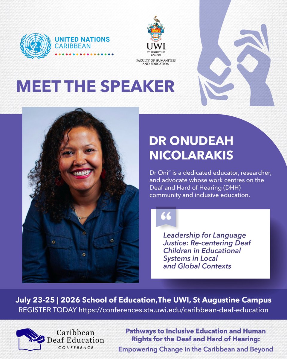 UWI_StAugustine's tweet photo. Dr. Onudeah Nicolarakis will join the CDEC with a timely session on leadership, language justice and the need to re-centre Deaf children in educational systems globally.

📅 July 23-25, 2026
📍 School of Education, The UWI STA
🔗 Register: https://t.co/0l2XFDIY4J

@CaribbeanUN https://t.co/VDInxkztez