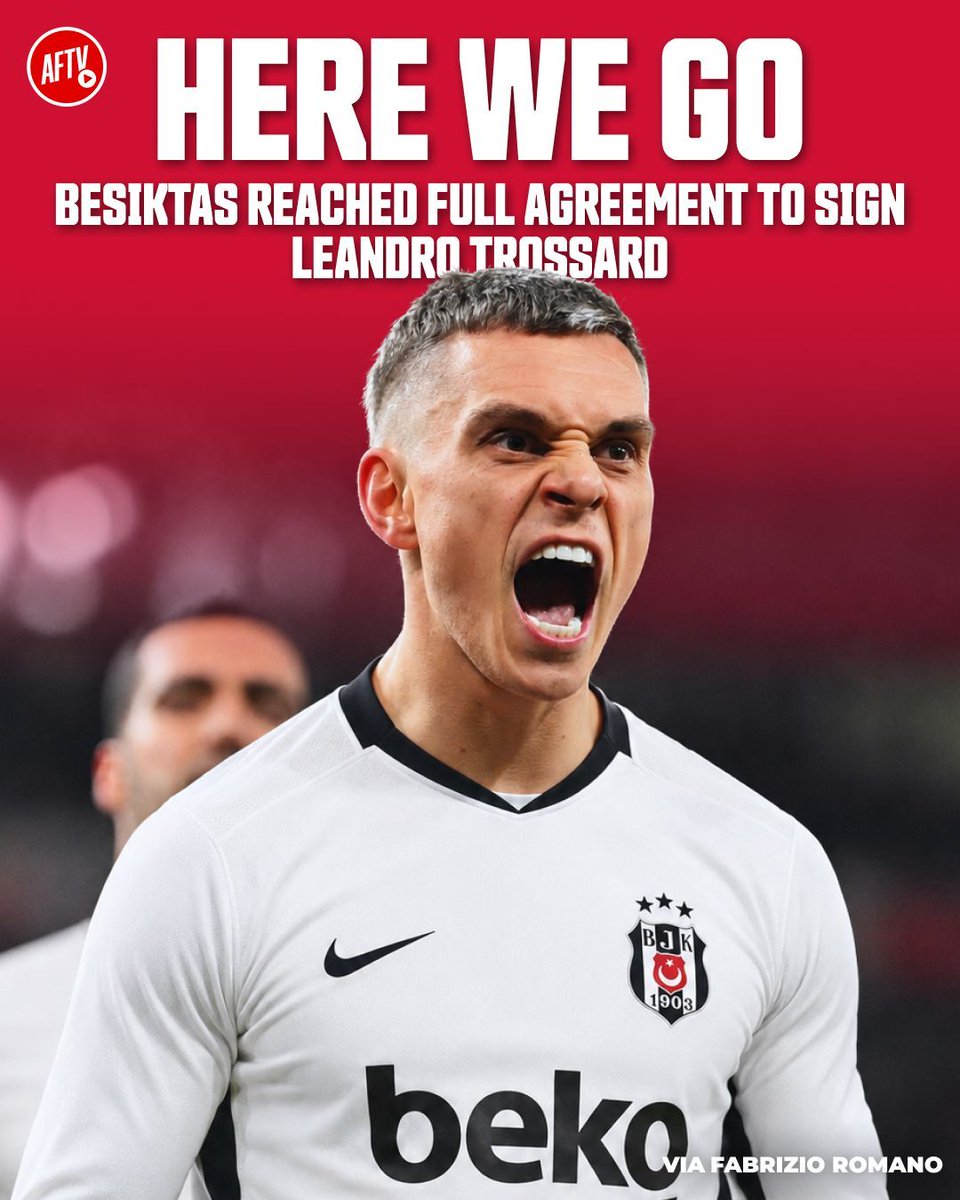 AFTVMedia's tweet photo. 🚨 BREAKING: Leandro Trossard to Beşiktaş, here we go. ⚪️⚫️

Arsenal will receive €18m plus €2m in add‑ons. 

All the best in your new chapter, Leo. 😢 https://t.co/ZNQbJo5NC7