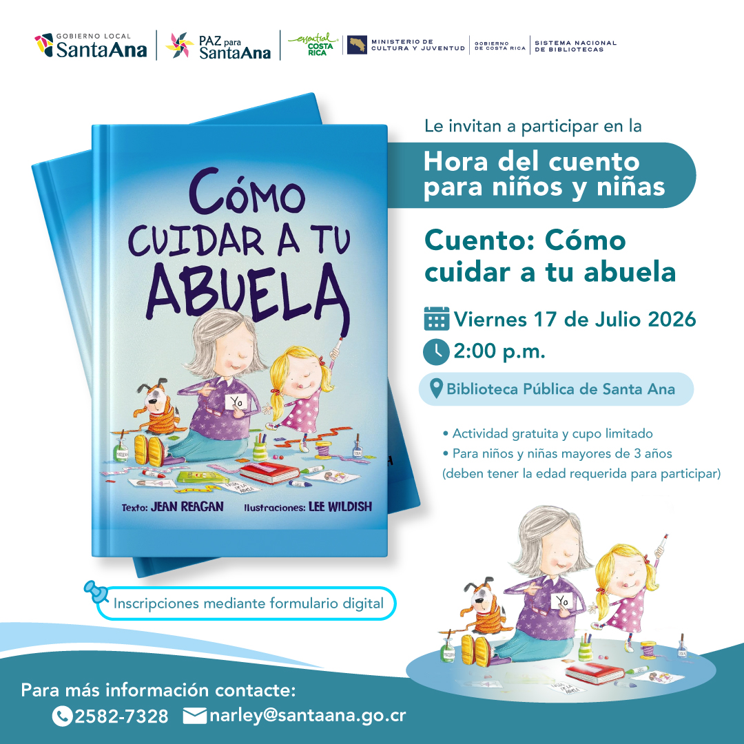 SantaAnaGob's tweet photo. #Invitación

El Gobierno Local le invita a participar en la Hora del Cuento: Cómo cuidar a tu abuela.

🗓️Viernes 17 de julio.
⏰2pm
📌Biblioteca Pública Santa Ana

Inscripciones: https://t.co/JaUdWENpIb https://t.co/Mqa5PO1AsS