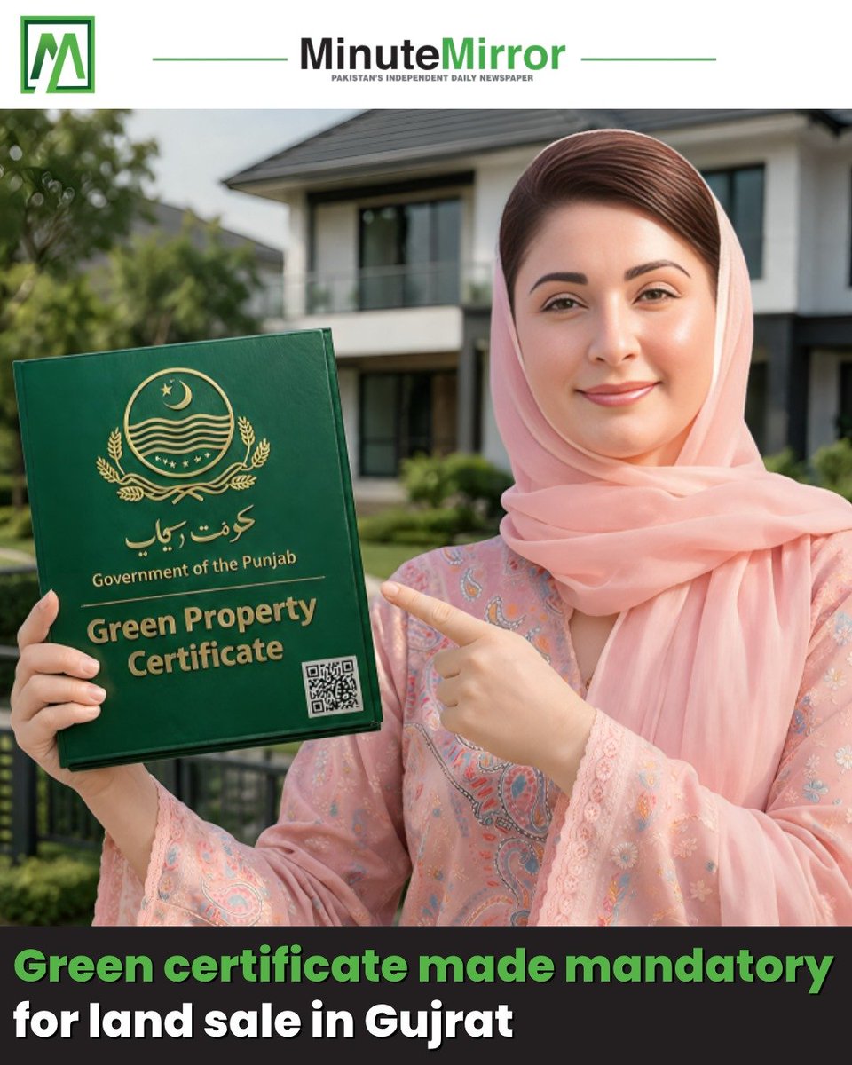 TheMinuteMirror's tweet photo. #Property buyers and sellers will no longer be issued the traditional Fard Baraye Bai as the #Punjab government has introduced the Green Property Certificate (#GPC) as the mandatory document for all land sale transactions from July 1, 2026 
https://t.co/YtqcBn9ONz https://t.co/1GbORZ751V