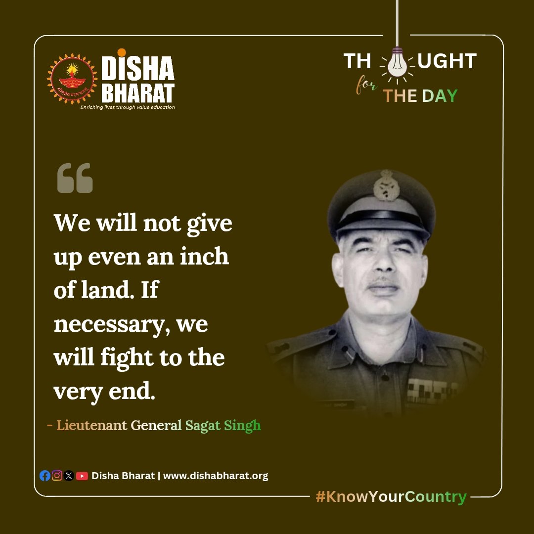 DishaBharat's tweet photo. We will not give up even an inch of land. If necessary, we will fight to the very end.
- Lieutenant General Sagat Singh
#knowyourcountry https://t.co/gvoZbIdlXT