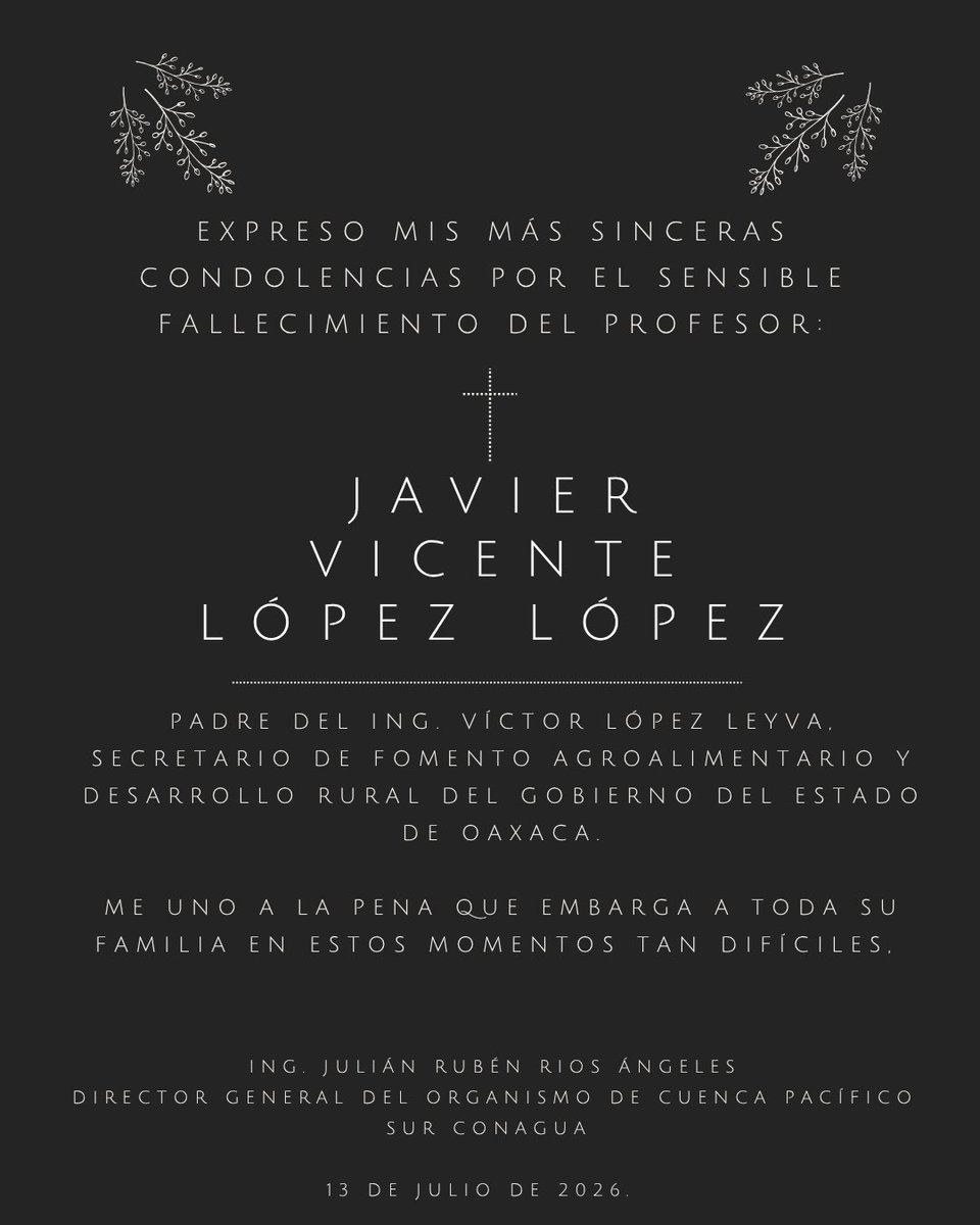 RubenRios_A's tweet photo. Envío mis más sinceras condolencias a @LopezLeyvaV por el sensible fallecimiento de su señor padre https://t.co/lsIUwCLPfh