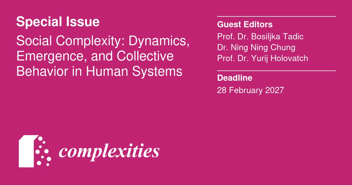 Complex_MDPI's tweet photo. 📢 Call for Papers 📢

Special Issue on "Social Complexity: Dynamics, Emergence, and Collective Behavior in Human Systems"

Guest Editors: Prof. Dr. Bosiljka Tadic, Dr. Ning Ning Chung and Prof. Dr. Yurij Holovatch

🔗https://t.co/DPpWtPmWh7

#complexsystems #CallForPapers https://t.co/90MjzRpmOJ