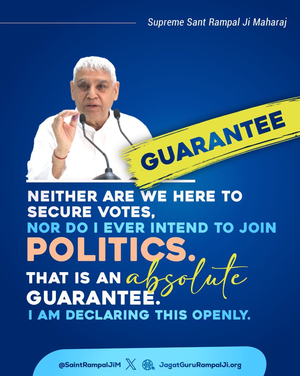 B75445Bikash's tweet photo. #Godmorningsunday
"GUARANTEE"
Neither ARE We Here TO Secure Votes , Nor DO I Ever Intend TO Join Politics . That IS An absolute Guarantee .
I AM DECLARING THIS OPENLY.
🙇 🙇
Supreme God Sant Rampal Ji Maharaj https://t.co/yWx7uVoeCU