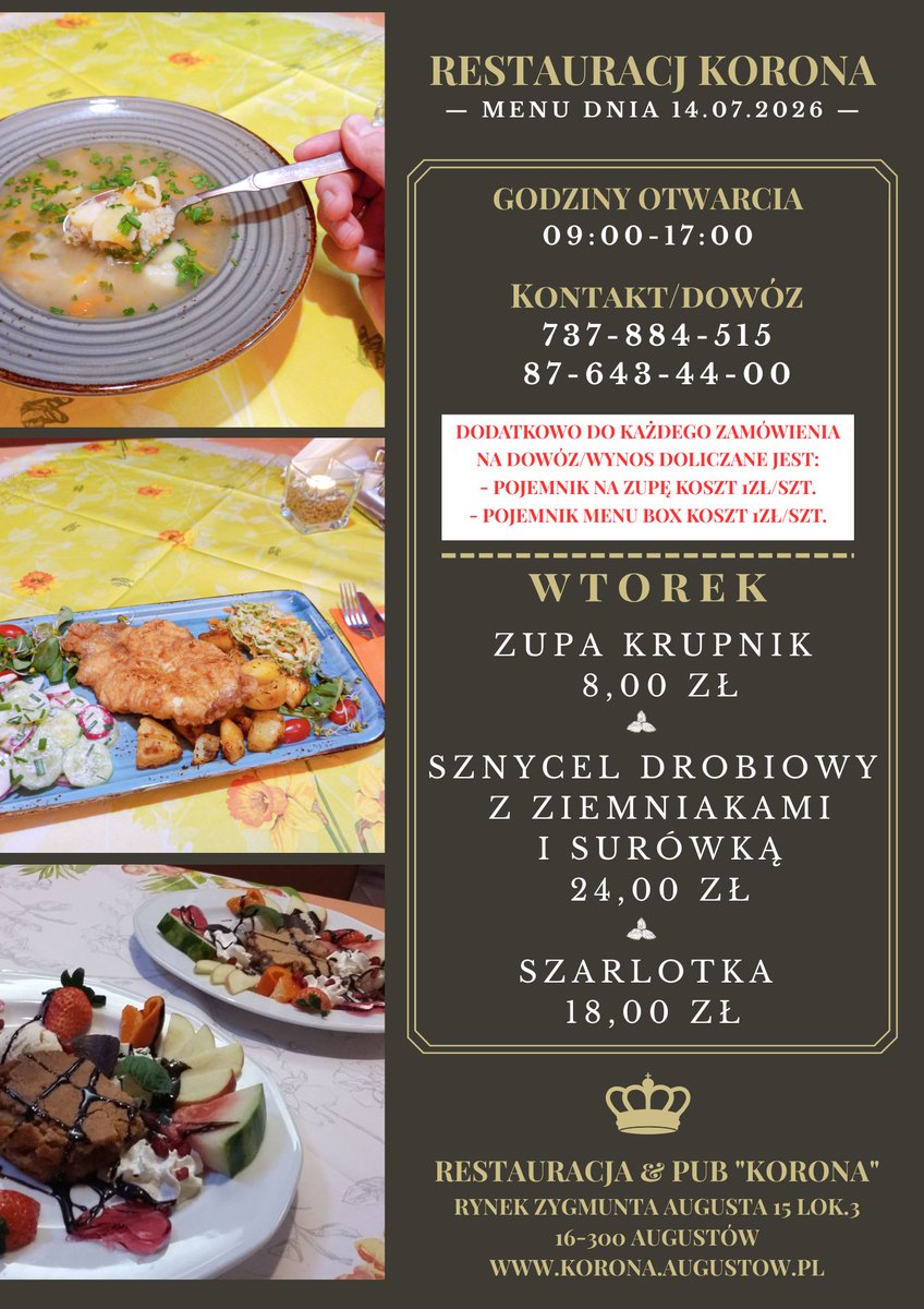 KORONA_Augustow's tweet photo. #Wtorek 14.07.2026
- Zupa krupnik 8,00 zł
- Sznycel drobiowy z ziemniakami i surówką 24,00 zł
- Szarlotka 18,00 zł
#restauracja #Augustów #zupa #krupnik #sznycel #drobiowy #szarlotka #deser #Podlasie #podlaskie #Polska #obiad #PL https://t.co/anEQI4QSfk