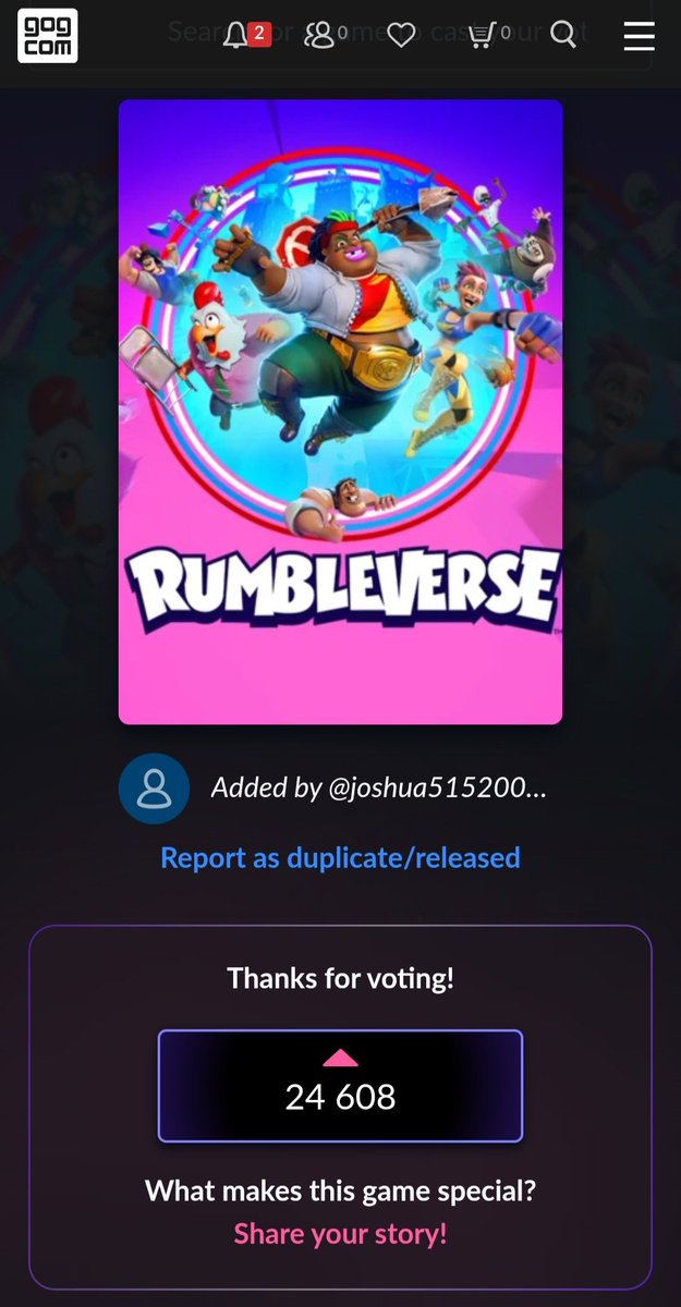 RumbleverseWar's tweet photo. We now have over 24,600 votes with 2597 stories on the GOG dreamlist for Rumbleverse to help show Iron Galaxy there's still a large demand for the game to return! #SpreadRumbleverse #petition 

Make sure to keep spreading the GOG dreamlist for Rumbleverse whenever you can, and make sure to vote and leave a story if you haven't already done so! Link below for you to share!
https://t.co/RqN8SdM2cv

The publisher Acclaim has restated once again that the decision to return Rumbleverse is up to Iron Galaxy.

As a result, the purpose of the GOG dreamlist for Rumbleverse is to convince Iron Galaxy to either take the offer from Acclaim, or do something with the Rumbleverse Intellectual property rights while they still can.