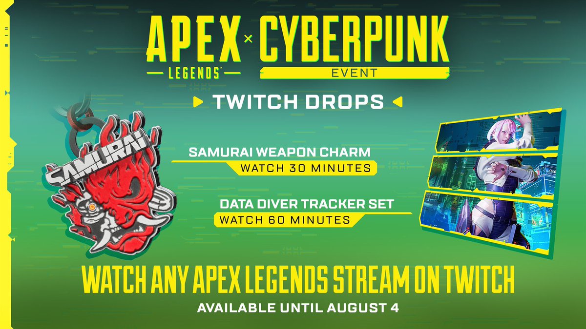HYPERMYST_JPN's tweet photo. 【サイバーパンクTwitchDrop報酬】

◻︎日本時間7月15日-8月5日

・Samuraiチャーム(30分視聴)

・ルーシートラッカー(60分視聴)

※ApexLegendsならどの配信でも獲得可能。 https://t.co/82tnJqh5cf