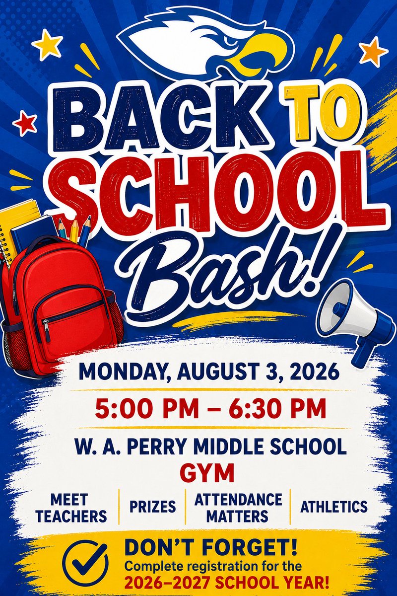 WAPerryMS's tweet photo. 1 week away! Join us for the W.A. Perry Back-to-School Bash on Monday, August 3, from 5:00–6:30 PM in the gym! Meet teachers, win prizes, learn about athletics, and complete registration. We can't wait to welcome our Eagles back! 💙❤️#BackToSchoolBash #PerryProud https://t.co/SL8E4or57I