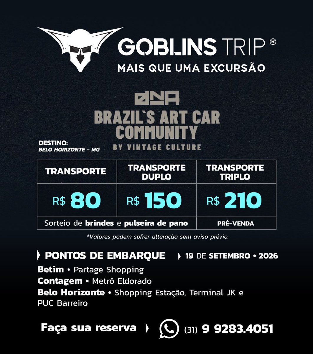 goblinstrip's tweet photo. 🚧 Excursão Goblins Trip DNA ARTCAR BH 2026 - BH/Contagem/Betim

🚧 Vagas limitadas! Faça ja sua reserva!
🚧 Indique amigos e ganhe descontos!
🚧 Água na ida e na volta!
🚧 Pulseira de pano exclusiva da excursão!

👇 Grupo da excursão 👇
https://t.co/6TZJXElp3H https://t.co/X9KeJXnmVz