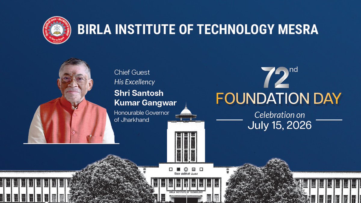 priyank_kumar's tweet photo. Looking forward to celebrating the 72nd Foundation Day of Birla Institute of Technology (BIT), Mesra on 15 July 2026. https://t.co/vApMuhROiJ