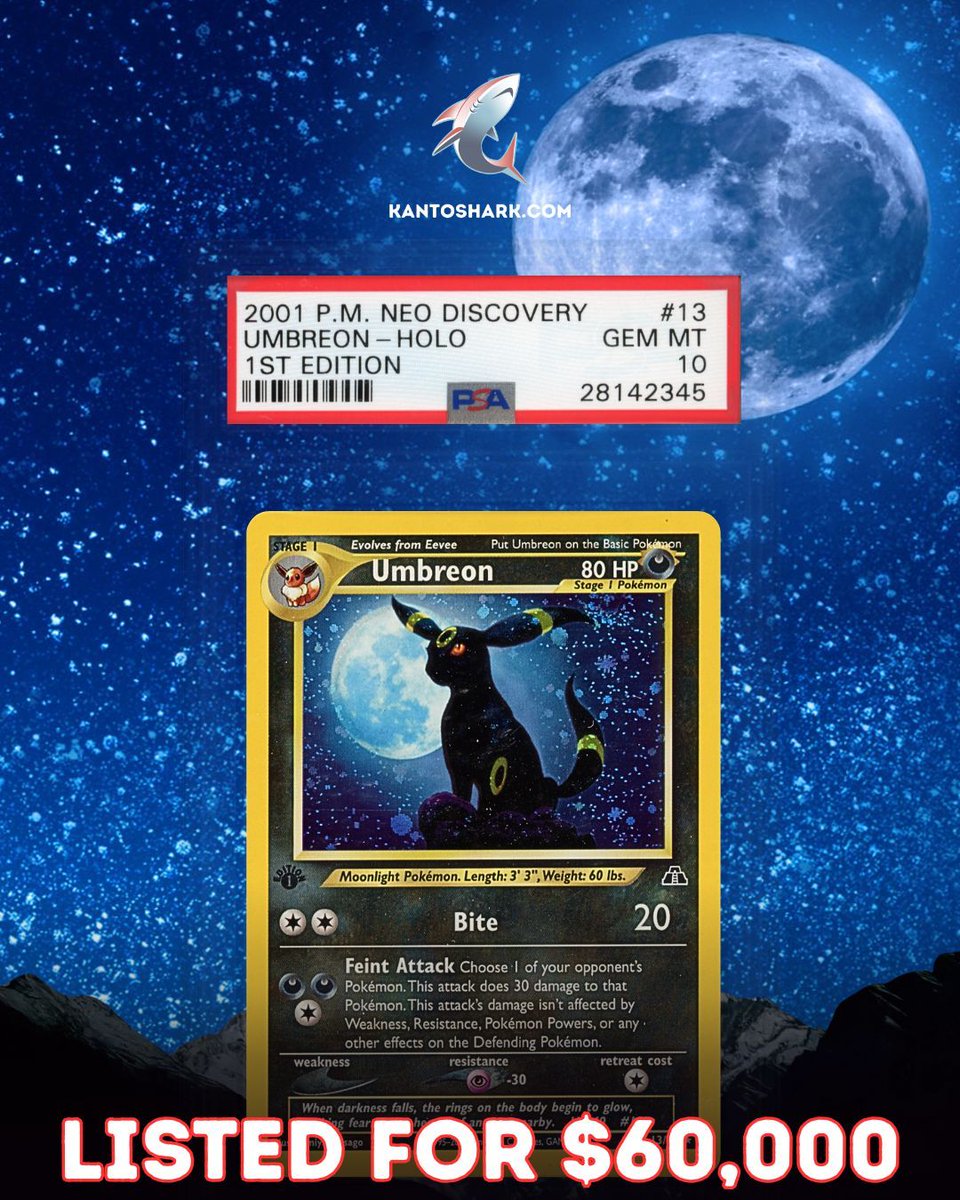 kantoshark's tweet photo. This 1st Edition Neo Discovery Umbreon PSA 10 is listed for $60,000 on @kantoshark Marketplace.

https://t.co/xgMlDxyCeP - The Ultimate Marketplace for Buying, Consigning and Sourcing Pokemon Cards

#pokemon #pokemoncards #kantoshark #neo #umbreon #moonbreon https://t.co/aWrBzBOvnu