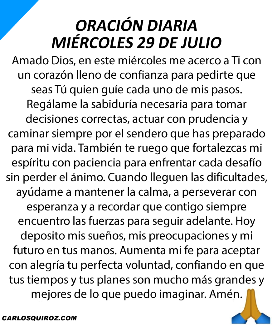 djcarlosquiroz's tweet photo. Oración diaria miércoles 29 de julio del 2026. https://t.co/4MmeqT6ZqH
