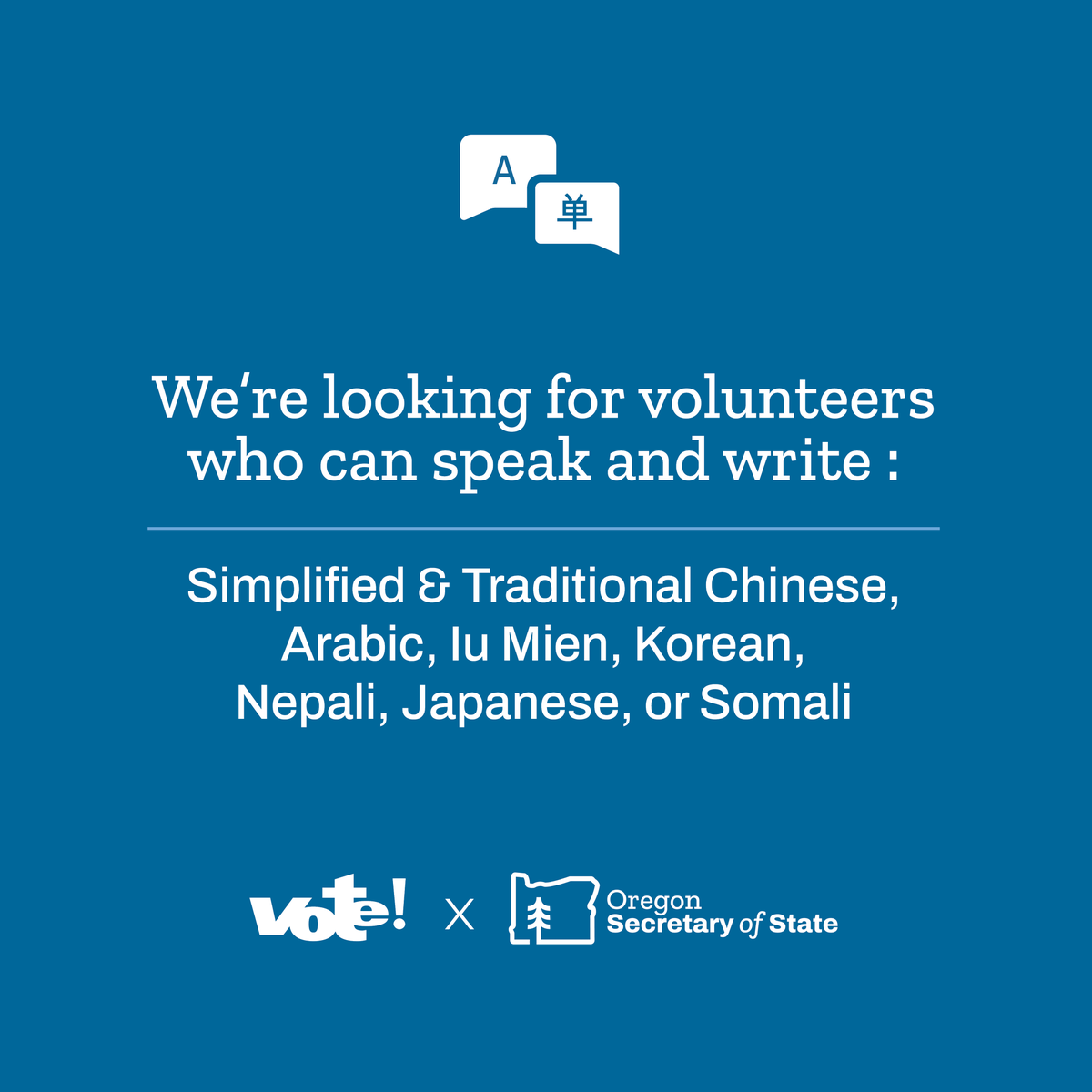 OregonElections's tweet photo. Help spread the word! The Translation Advisory Council needs volunteers for the next election. Apply if you can read and write in any of the following languages: Simplified &amp;Traditional Chinese, Arabic, Iu Mien, Korean, Nepali, Japanese, or Somali.  Apply: https://t.co/KJzQtXcSyo https://t.co/U55GB4fWht