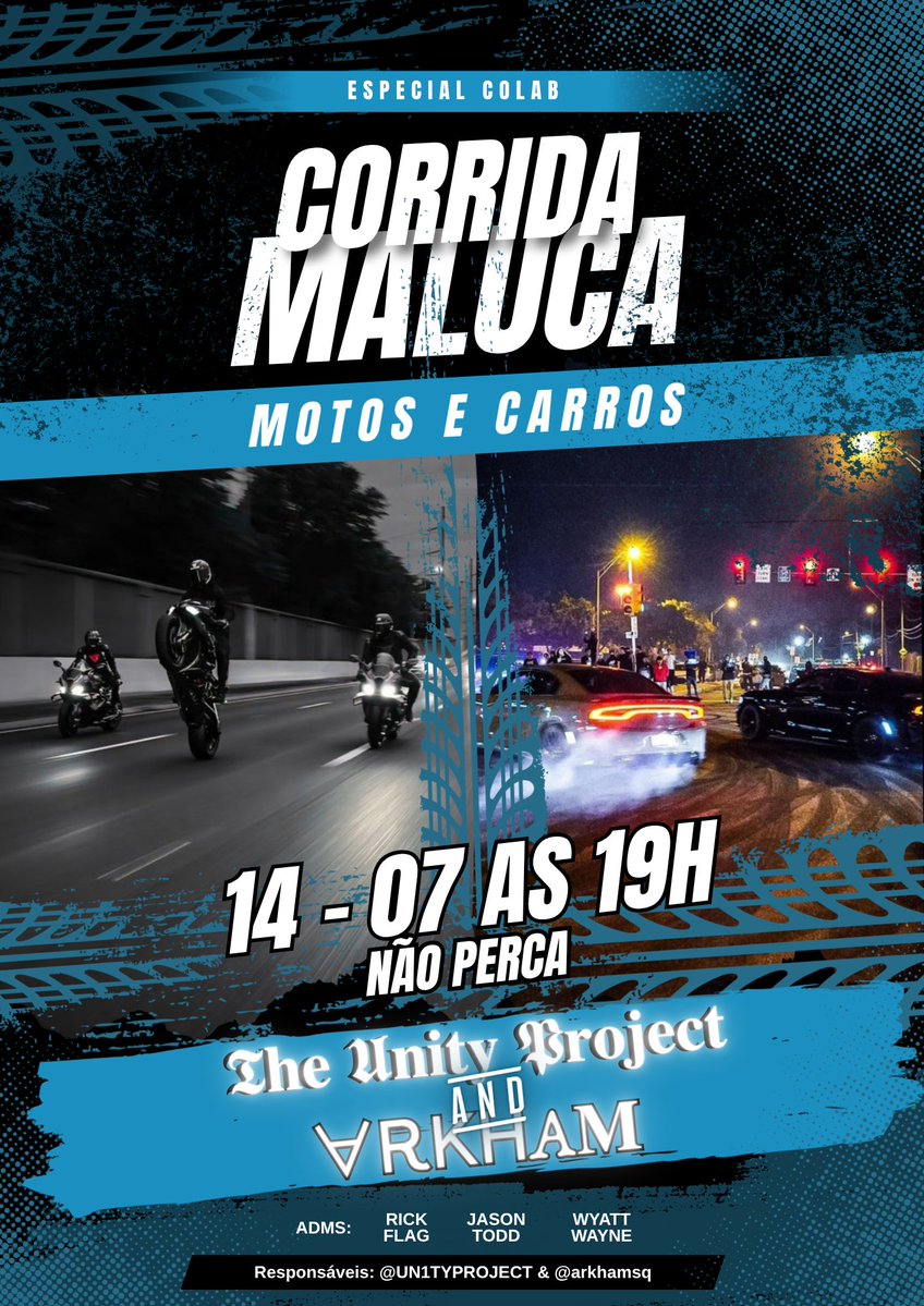 UN1TYPROJECT's tweet photo. Vai acontecer a nossa primeira edição da corrida maluca, de carros e motos competindo a milhão para decidir quem é o melhor nas ruas.

Com a participação do Arkham e o patrocínio do nosso querido @wwyattwayne.

O prêmio só vai ser revelado ao fim da corrida. Boa sorte a todos. https://t.co/WvFeoy7aFt