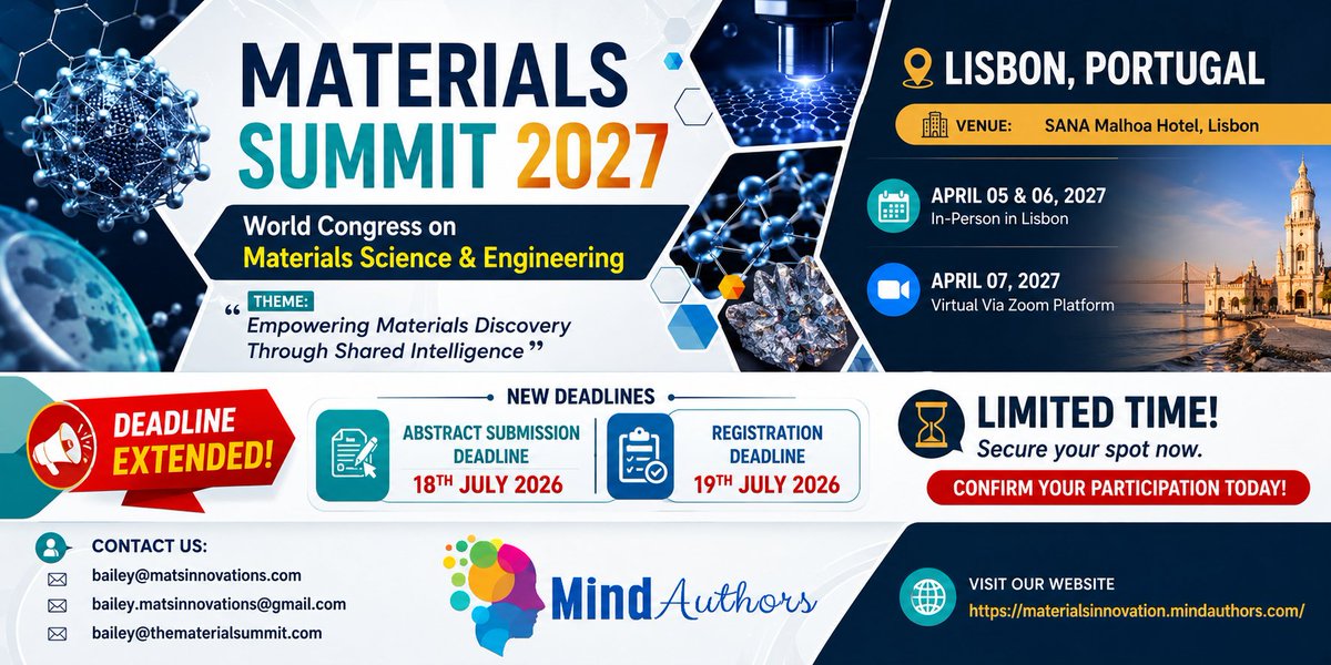 Materialss27's tweet photo. Deadline Extended! Submit your abstract by 18 July 2026 and register by 19 July 2026 for Materials Summit 2027. 

Join us in Lisbon or virtually. Limited time remaining confirm your participation today! #MaterialsScience

For more details: https://t.co/RIuXIBpW9m https://t.co/7wERTmHIRL
