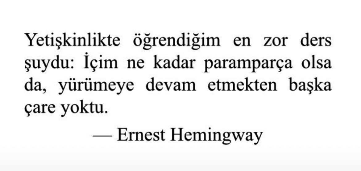 avuntusaati's tweet photo. Her geçen gün Hemingway’i daha iyi anlamak. https://t.co/HNso5h3s1j